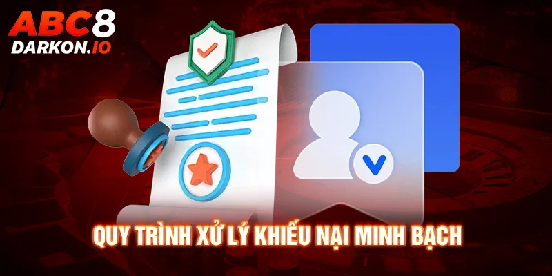 Quy trình xử lý khiếu nại minh bạch